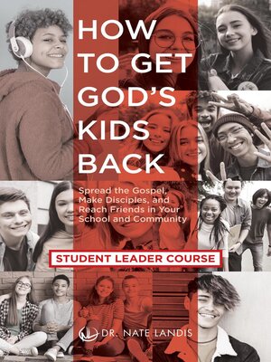 cover image of How to Get God's Kids Back (Student Leader Course)